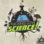I Fucking Love Science